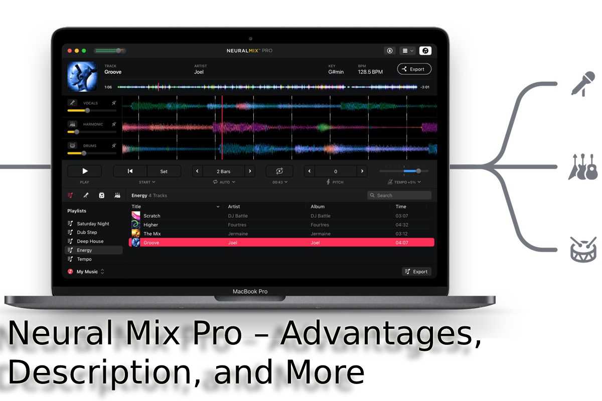 Neural Mix Pro – Advantages, Description, And More